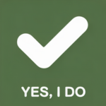 YES, I DO